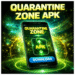 Quarantine Zone